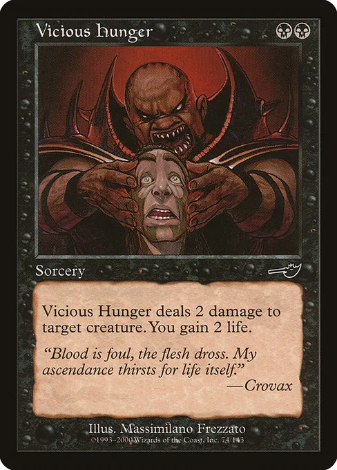 Vicious Hunger · Nemesis 74/143