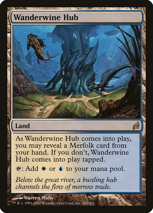 Wanderwine Hub · Lorwyn 280/301
