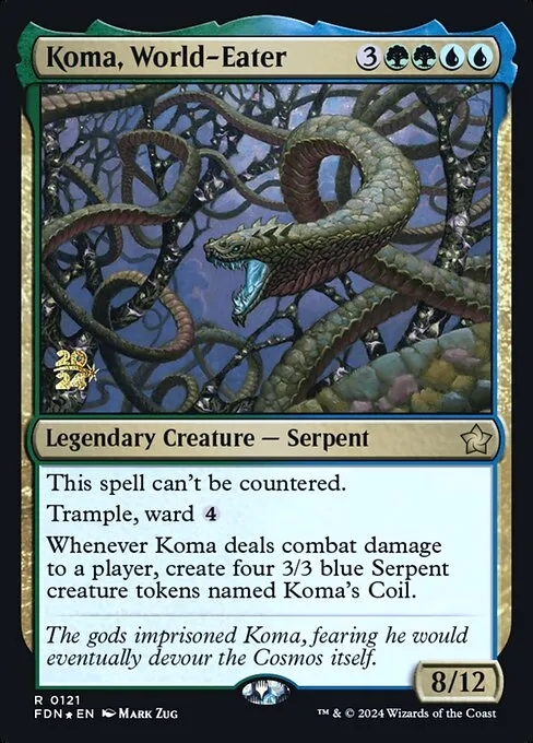 Koma, World-Eater · Foundations Promos 121s/106