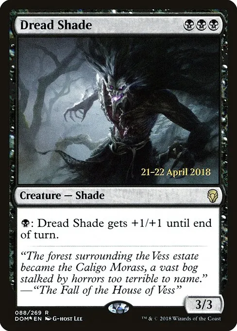 Dread Shade · Dominaria Promos 88s/118