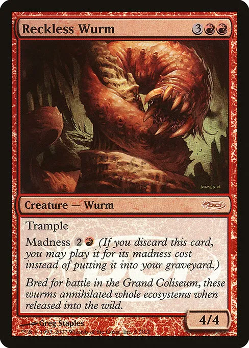 Reckless Wurm · DCI Promos 6/80
