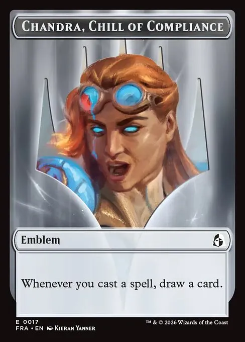 Chandra, Chill of Compliance Emblem · Reality Fracture Tokens 17/1