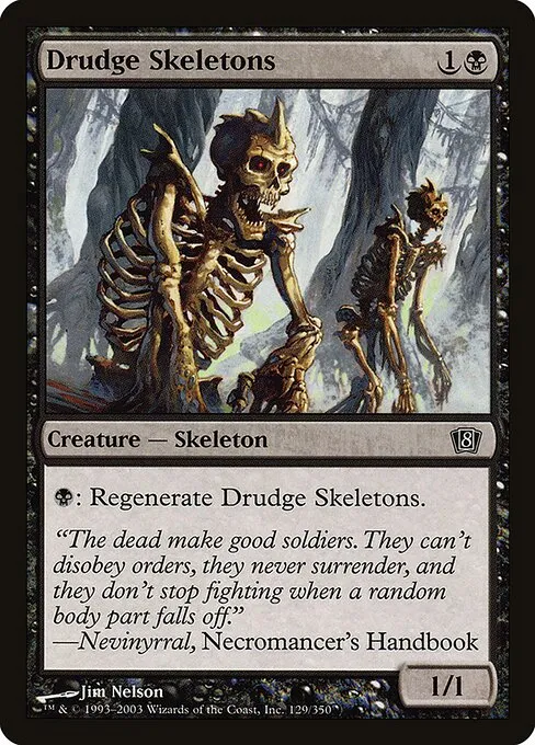 Drudge Skeletons · Eighth Edition 129★/711