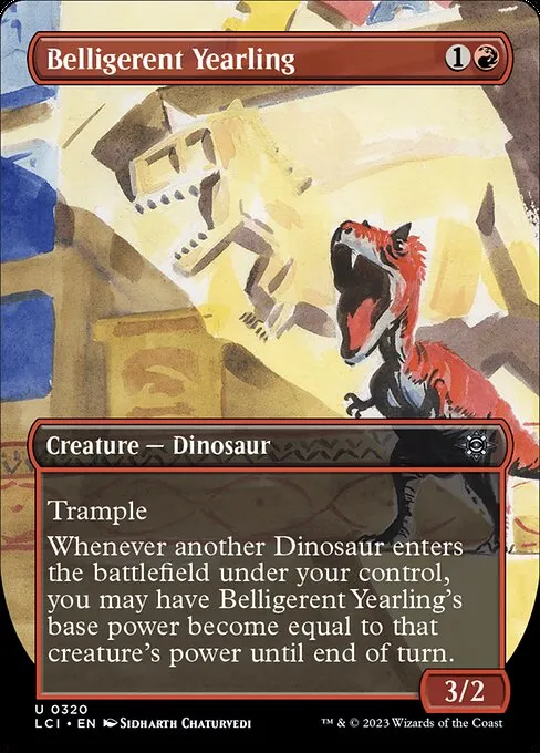 Belligerent Yearling · The Lost Caverns of Ixalan 320/416