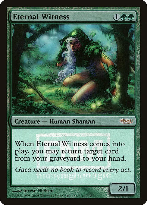 Eternal Witness · Friday Night Magic 2008 3/12