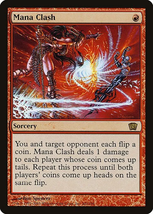 Mana Clash · Eighth Edition 202★/711