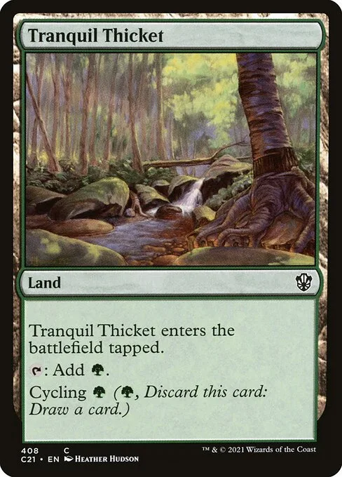Tranquil Thicket · Commander 2021 408/409