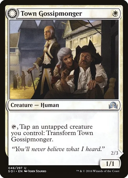 Town Gossipmonger // Incited Rabble · Shadows over Innistrad 46/302