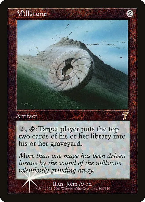 Millstone · Seventh Edition 308★/708
