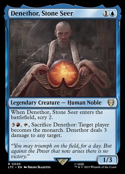 Denethor, Stone Seer · Tales of Middle-earth Commander 20/591