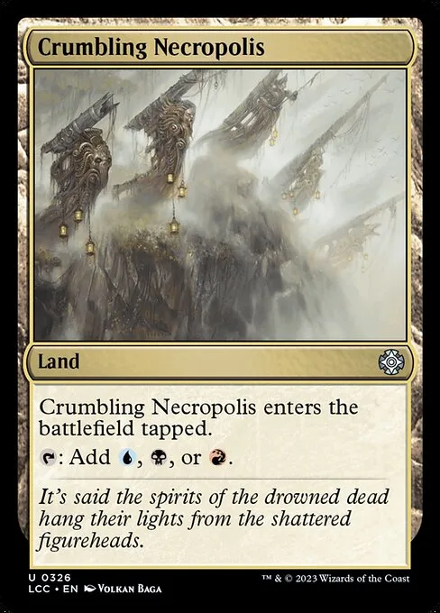 Crumbling Necropolis · The Lost Caverns of Ixalan Commander 326/370