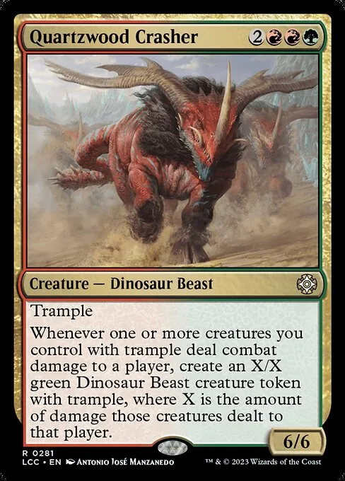 Quartzwood Crasher · The Lost Caverns of Ixalan Commander 281/370
