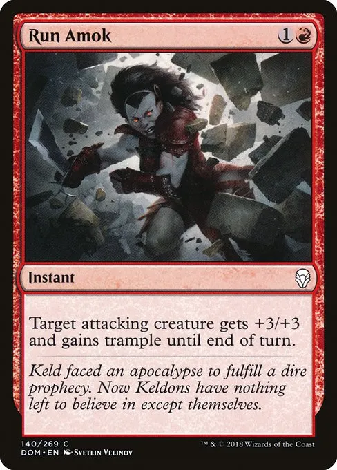 Run Amok · Dominaria 140/280