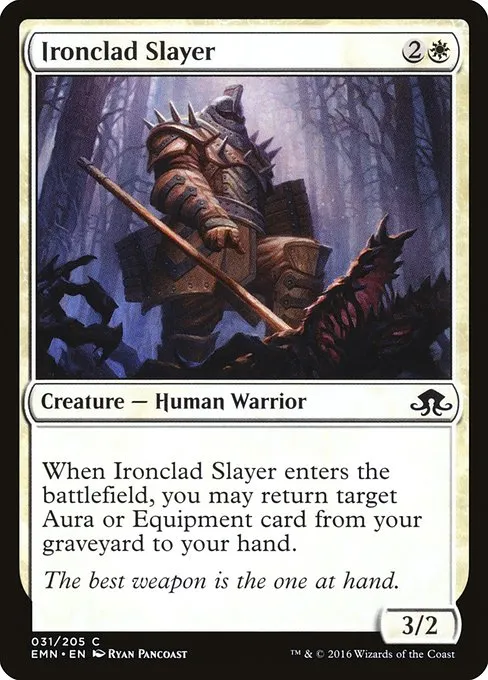 Ironclad Slayer · Eldritch Moon 31/208