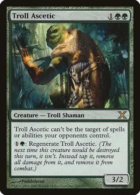 Troll Ascetic · Tenth Edition 305/510