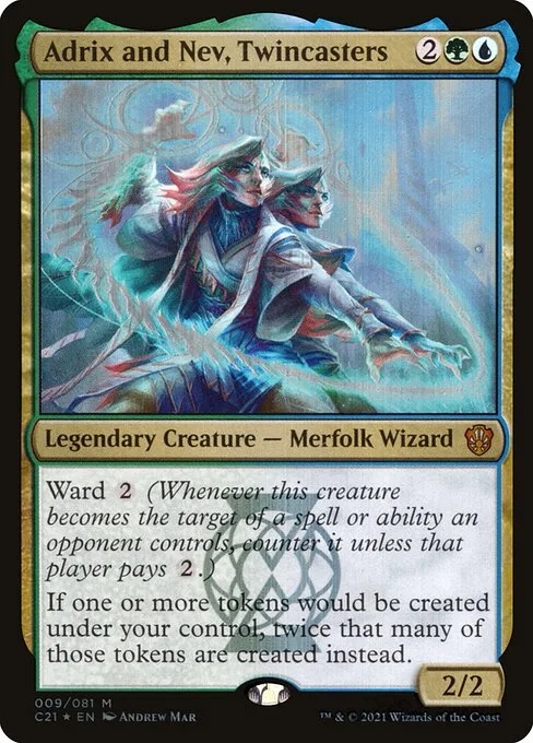 Adrix and Nev, Twincasters · Commander 2021 9/409
