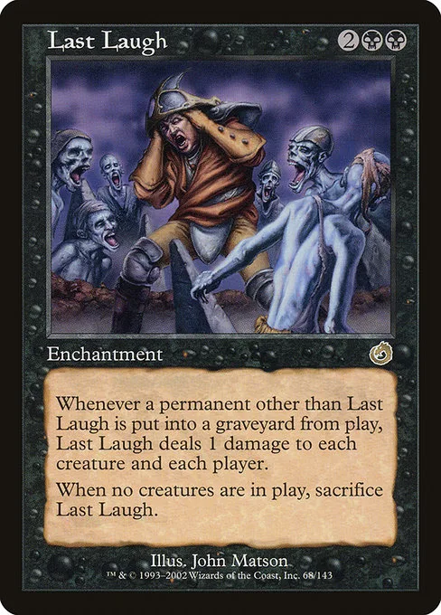 Last Laugh · Torment 68/143