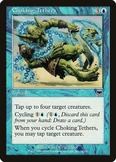 Choking Tethers · Onslaught 74/351