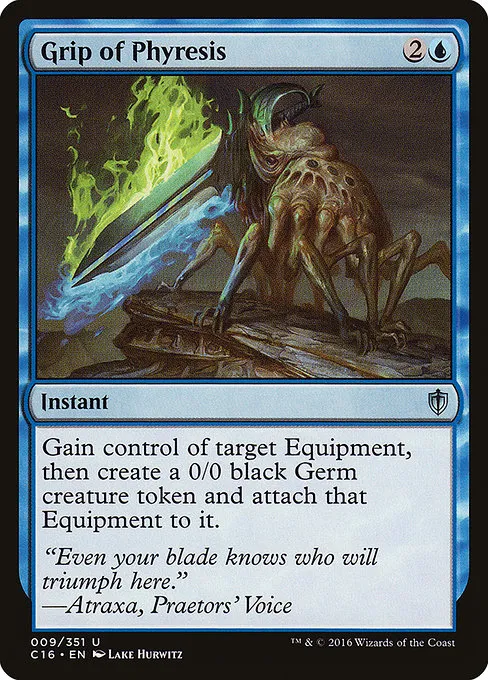 Grip of Phyresis · Commander 2016 9/351