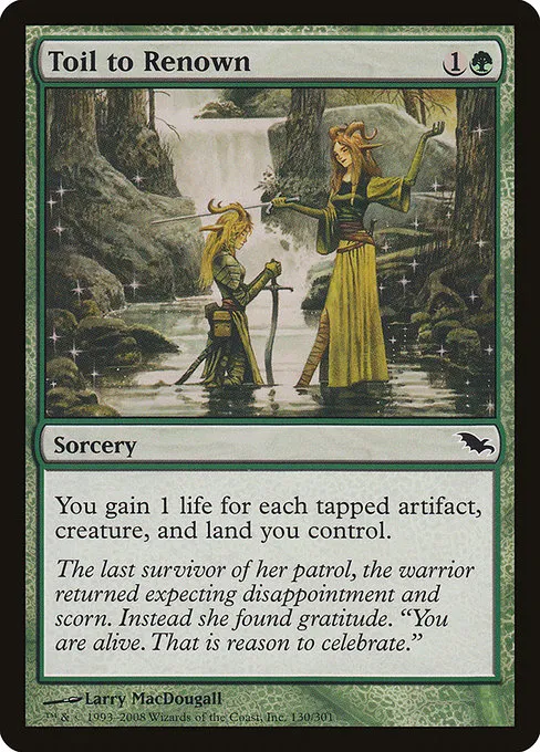 Toil to Renown · Shadowmoor 130/302