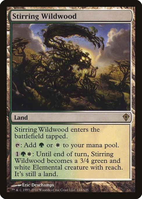 Stirring Wildwood · Worldwake 144/145