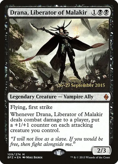 Drana, Liberator of Malakir · Battle for Zendikar Promos 109s/90