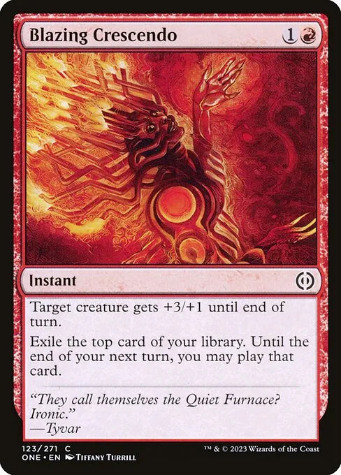 Blazing Crescendo · Phyrexia: All Will Be One 123/479