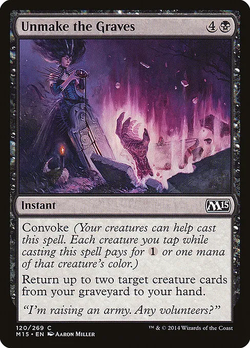 Unmake the Graves · Magic 2015 120/284