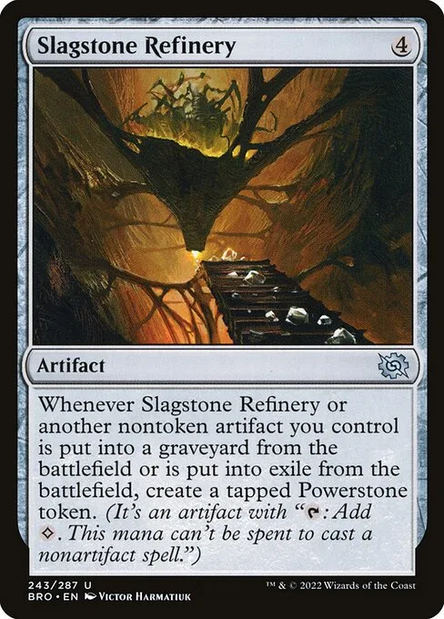 Slagstone Refinery · The Brothers' War 243/399