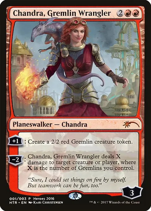 Chandra, Gremlin Wrangler · 2016 Heroes of the Realm 1/3