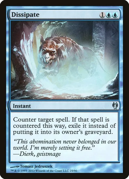 Dissipate · Duel Decks: Izzet vs. Golgari 25/90