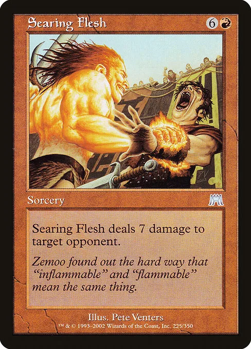 Searing Flesh · Onslaught 225/351
