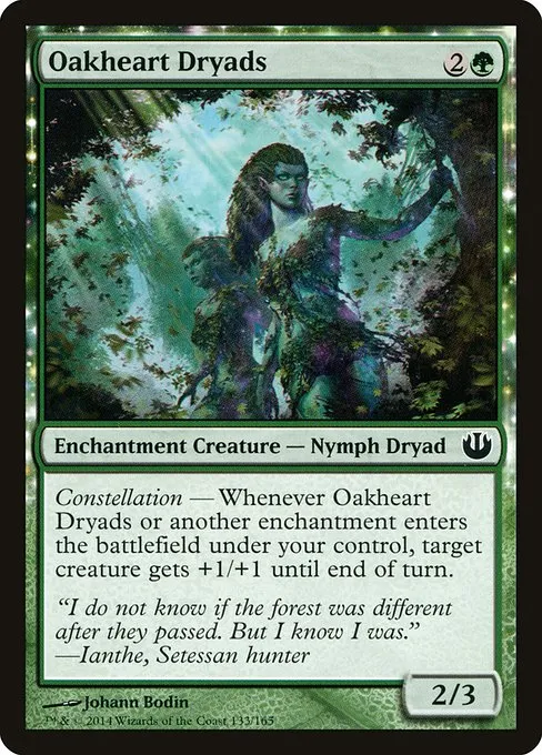 Oakheart Dryads · Journey into Nyx 133/165