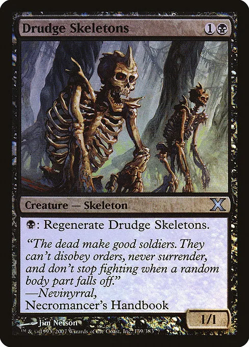Drudge Skeletons · Tenth Edition 139★/510