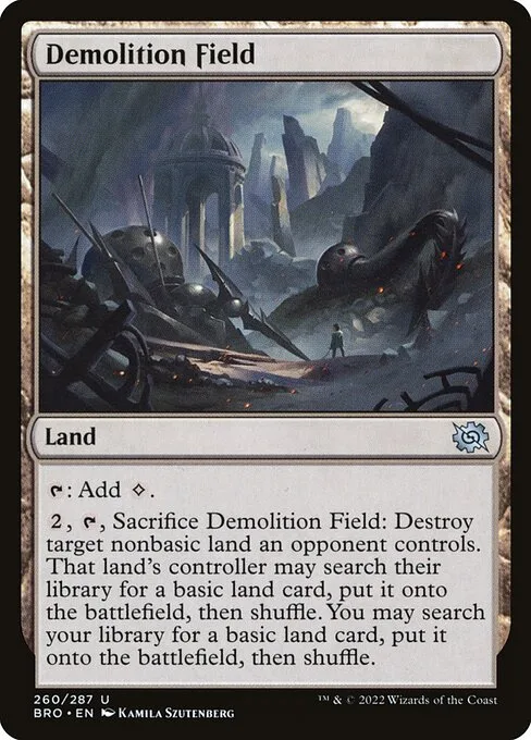 Demolition Field · The Brothers' War 260/399