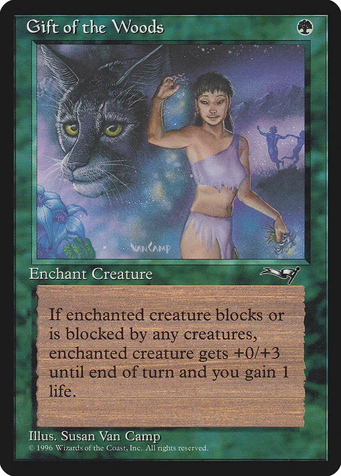 Gift of the Woods · Alliances 92a/199