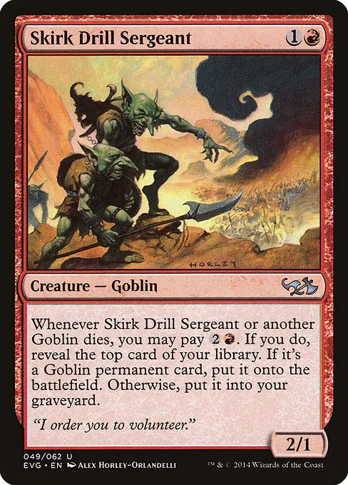Skirk Drill Sergeant · Duel Decks Anthology: Elves vs. Goblins 49/62