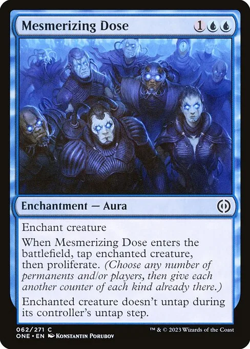 Mesmerizing Dose · Phyrexia: All Will Be One 62/479