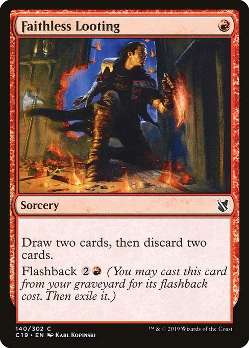 Faithless Looting · Commander 2019 140/302