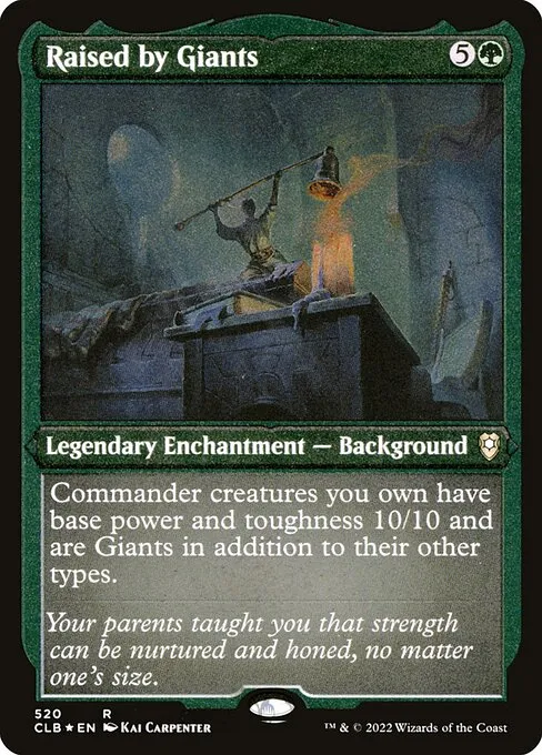 Raised by Giants · Commander Legends: Battle for Baldur's Gate 520/936