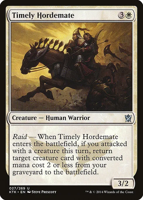Timely Hordemate · Khans of Tarkir 27/293