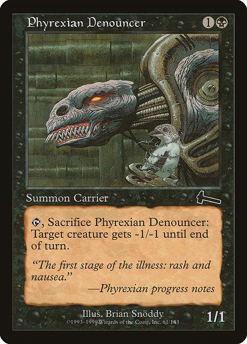 Phyrexian Denouncer · Urza's Legacy 61/143