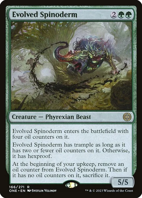 Evolved Spinoderm · Phyrexia: All Will Be One 166/479