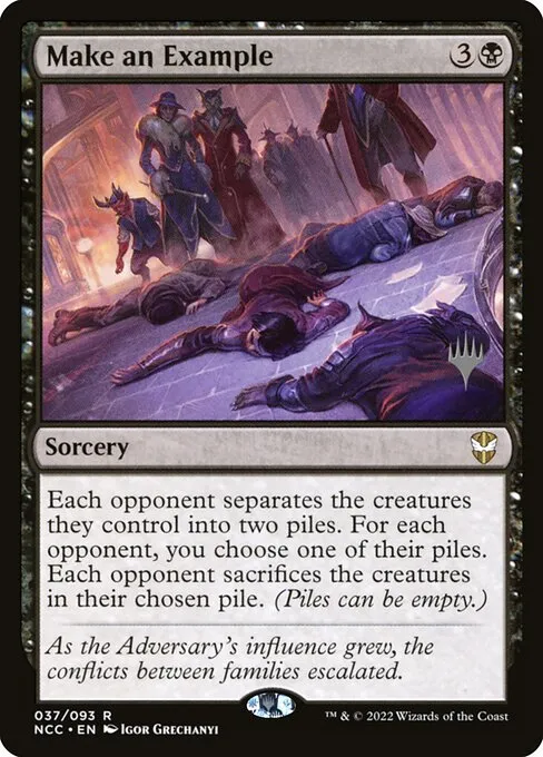 Make an Example · New Capenna Commander Promos 37p/75