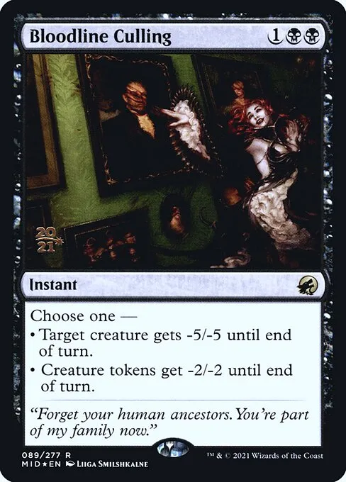 Bloodline Culling · Innistrad: Midnight Hunt Promos 89s/155