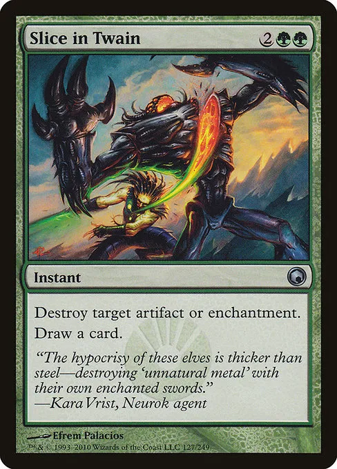 Slice in Twain · Scars of Mirrodin 127/249