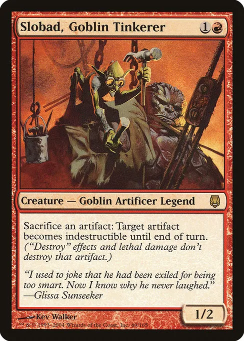 Slobad, Goblin Tinkerer · Darksteel 69/165