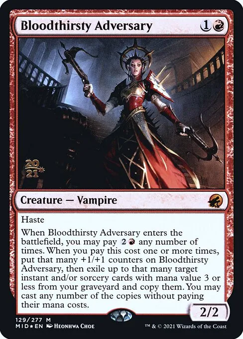 Bloodthirsty Adversary · Innistrad: Midnight Hunt Promos 129s/155