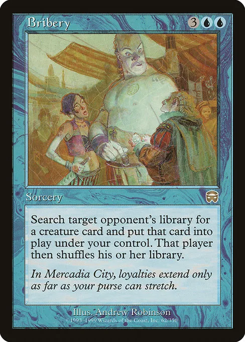 Bribery · Mercadian Masques 62/350