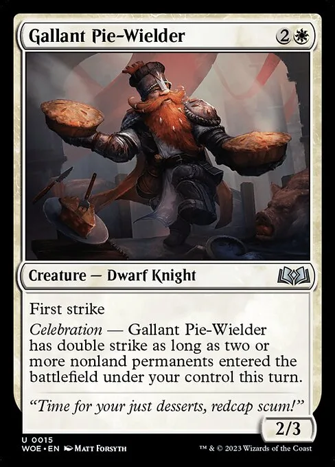 Gallant Pie-Wielder · Wilds of Eldraine 15/381